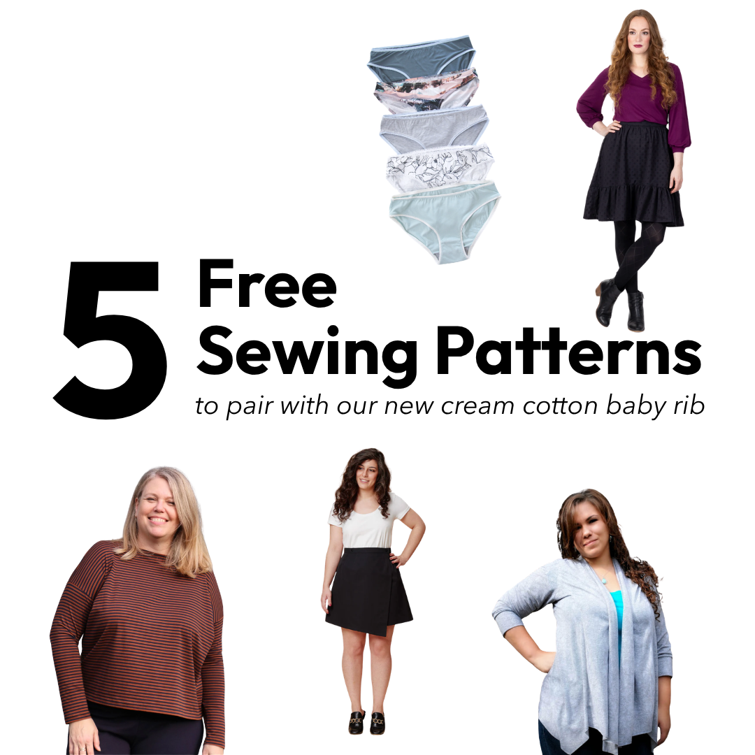 5 Free Sewing Patterns to Pair with Our New Cream Cotton Baby Rib