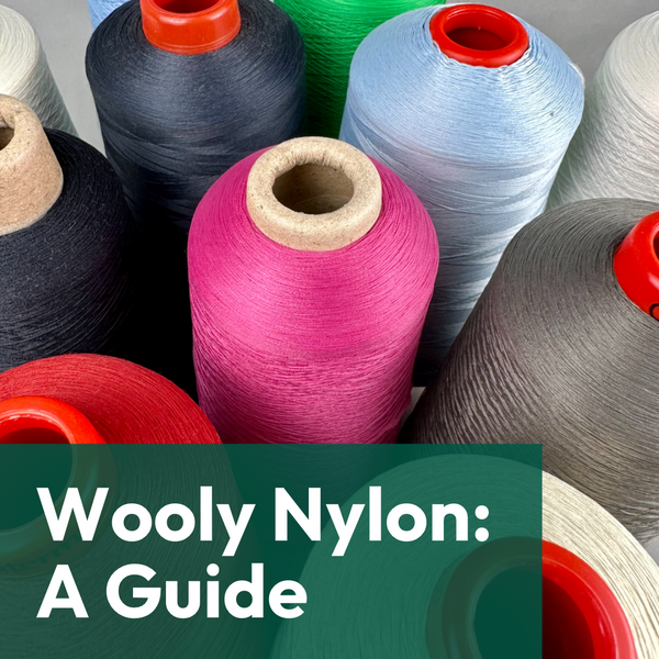 Wooly Nylon: a guide – Our Social Fabric
