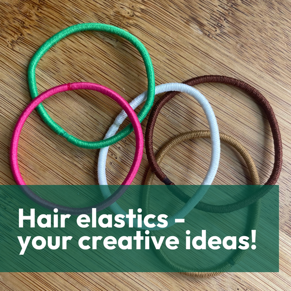 Hair elastics - your creative ideas!