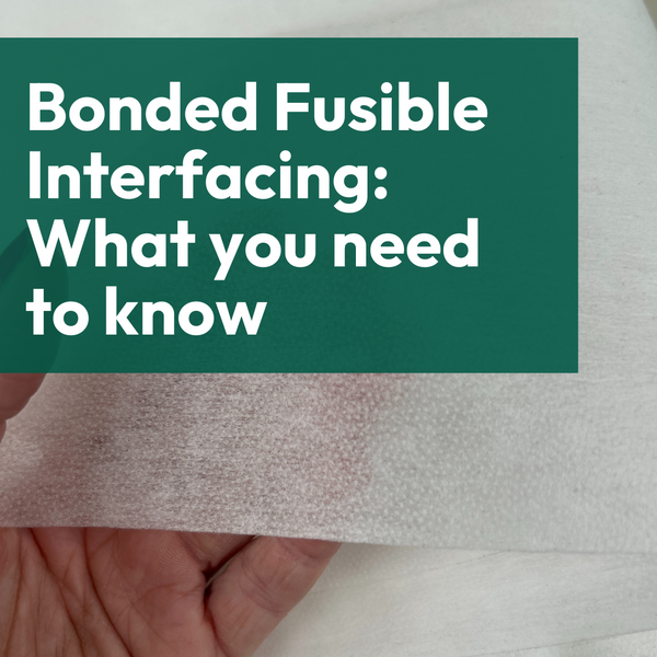 Bonded Fusible Interfacing: What you need to know