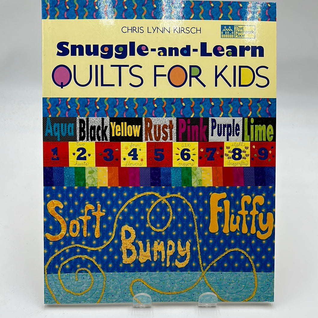 Snuggle-and-Learn Quilts for Kids BOOK (BKS0658)