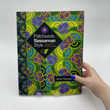 Load image into Gallery viewer, Quilting Book - Patchwork Sassaman Style (NBK0060)
