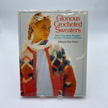 Load image into Gallery viewer, Crochet Book - Glorious Crocheted Sweaters (NBK0088)
