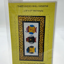 Load image into Gallery viewer, Sew Wonderful Dreams &quot;Three Chicks&quot; Wall Hanging Quilt Pattern (PXX0525)
