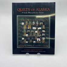 Load image into Gallery viewer, Quilting Book - Quilts of Alaska (NBK0056)
