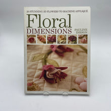 Load image into Gallery viewer, Quilting Book - Floral Dimensions (NBK0070)
