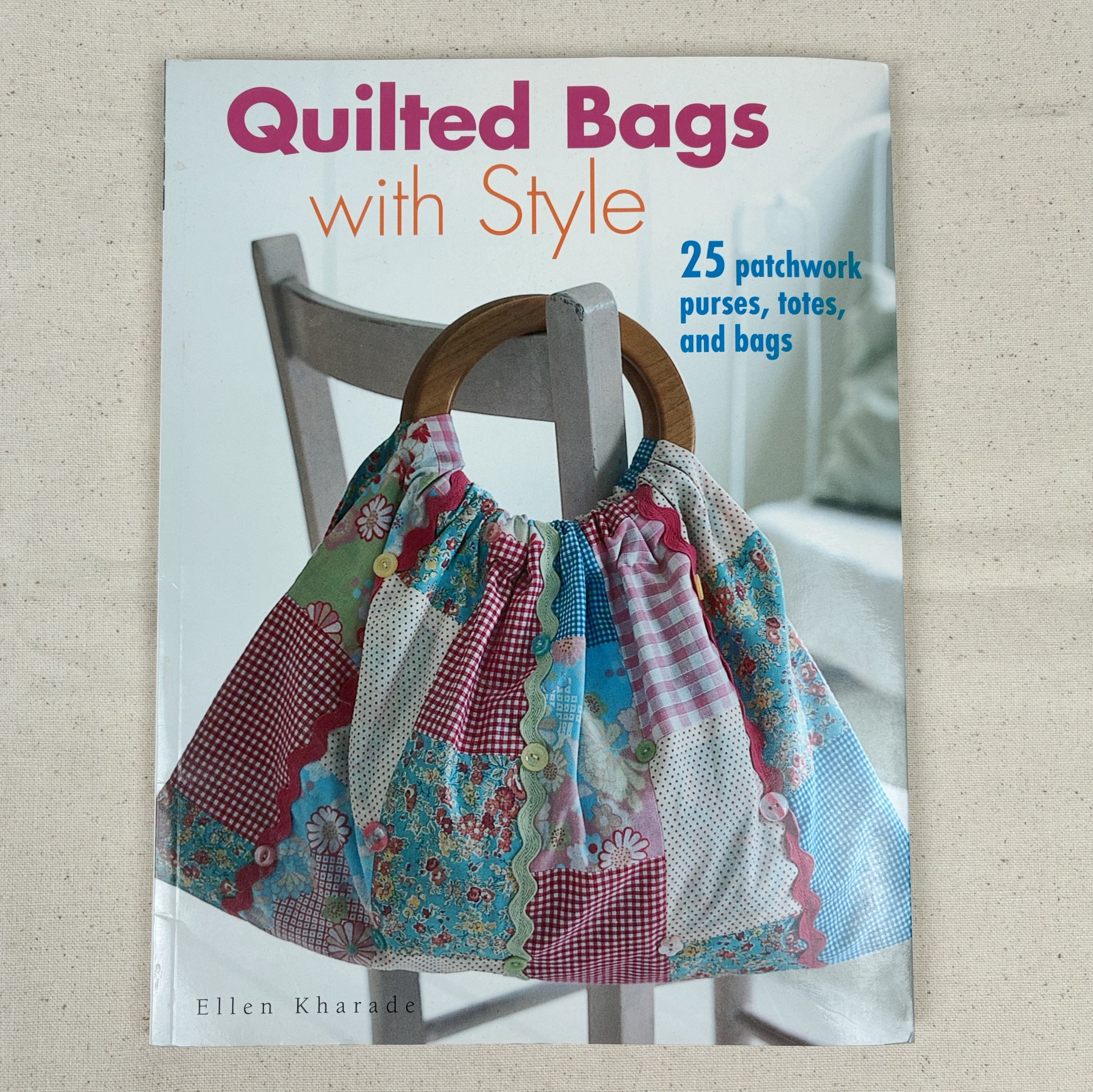 Bag Making Book - Quilted Bags (NBK0347)