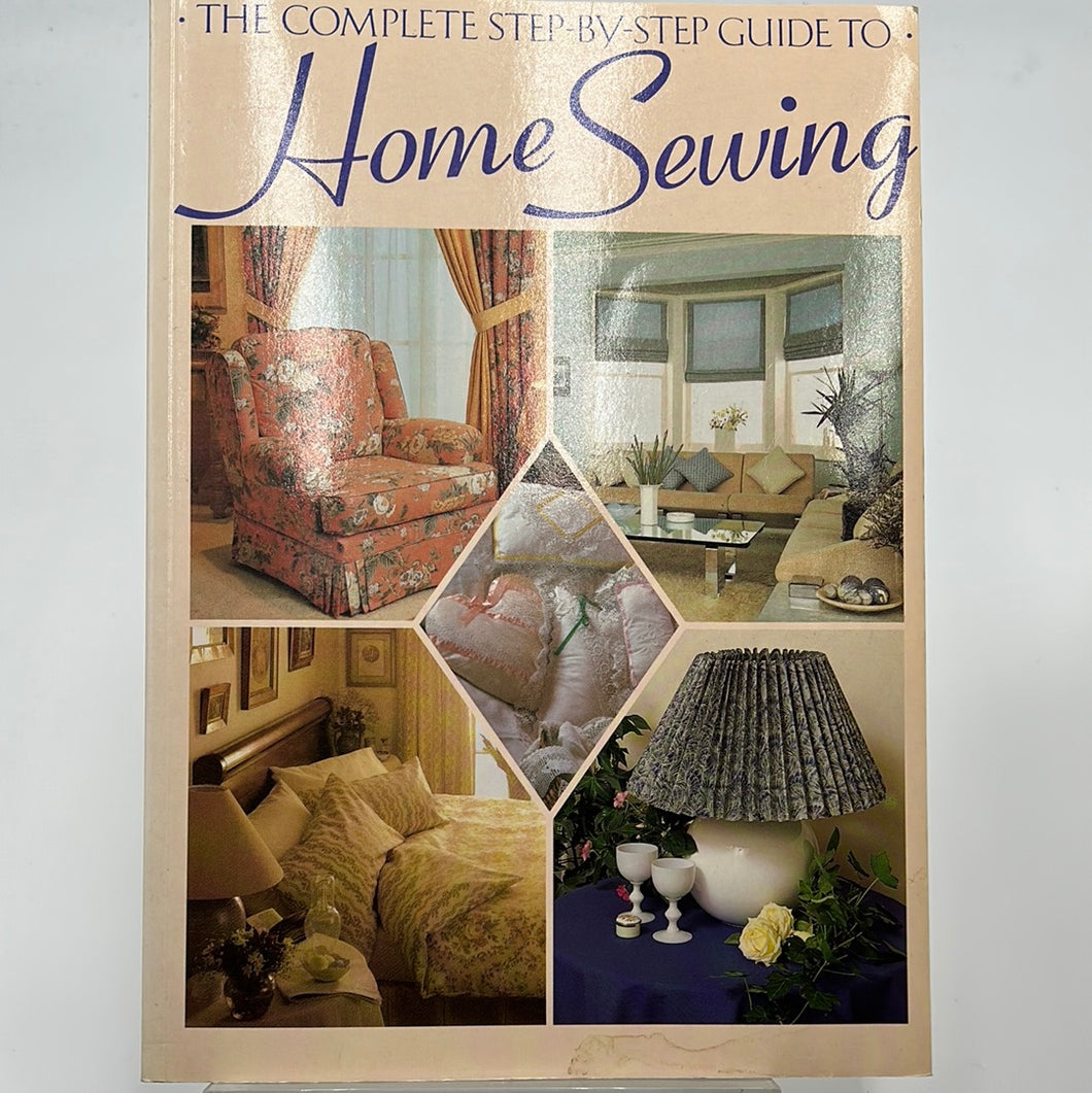 Book -  The Complete Step-by-step Guide to Home Sewing (BKS0620)